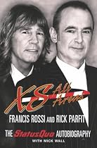 XS All Areas: The "Status Quo" Autobiography
