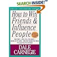 How to Win Friends and Influence People by  Dale Carnegie