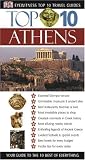 Top 10 Athens (DK Eyewitness Top 10 Travel Guides)