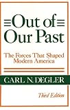 Out of Our Past (Harper Torchbooks)