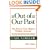 Out of Our Past:  The Forces That Shaped Modern America