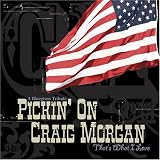 Pickin on Craig Morgan