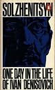 One Day in the Life of Ivan Denisovich: A Novel