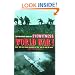 The Mammoth Book of Eyewitness World War I: Over 280 First-Hand Accounts of the War to End All Wars