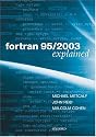 Fortran 95/2003 Explained (Numerical Mathematics and Scientific Computation)