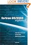 Fortran 95/2003 Explained