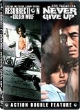 Never Give Up/Resurrection of Golden Wolf (Double Feature - 2 Discs)