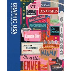 Graphic USA: An Alternative Guide to 25 US Cities