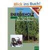 Energieholz im Kurzumtrieb: Rohstoff der Zukunft
