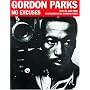 Gordon Parks: No Excuses
