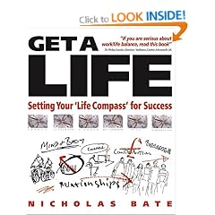 Get a Life: Setting Your Life Compass for Success