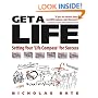 Get a Life: Setting Your Life Compass for Success