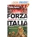 Forza Italia: The Fall and Rise of Italian Football
