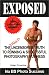Exposed: The Naked Uncensored Truth to Running A Successful Photography Business