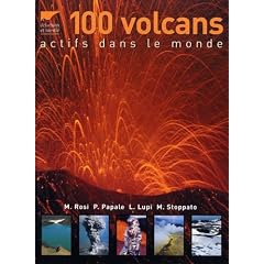 100 Volcans actifs dans le monde