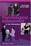 Psychological Assessment in the Workplace: A Manager's Guide