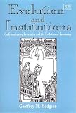 Evolution and Institutions: On Evolutionary