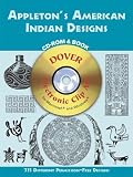 Appleton s American Indian Designs CD-ROM and Book (Dover Electronic Clip Art)