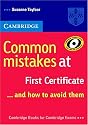 Common Mistakes at First Certificate - and how to Avoid them