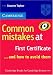 Common Mistakes at First Certificate - and how to Avoid them