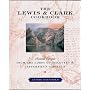 The Lewis & Clark Cookbook: Historic Recipes from the Corps of Discoveryand Jefferson's America (Lewis & Clark Expedition)
