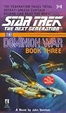 Behind Enemy Lines: The Dominion War, Book 1 (Star Trek: The Next Generation)