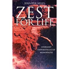 Zest for Life: Lesbians' Experiences of Menopause