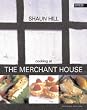 Cooking at the Merchant House