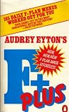 Audrey Eyton's F-plus (Penguin Health Care & Fitness)