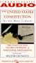 The ALL YOU WANT TO KNOW ABOUT UNITED STATES CONSTITUTION: "The Constitution, The Bill of Rights and Additional Amendments"