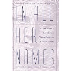 In All Her Names: Explorations of the Feminine in Divinity
