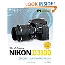 David Busch's Nikon D3100 Guide to Digital SLR Photography (David Busch's Digital Photography Guides)