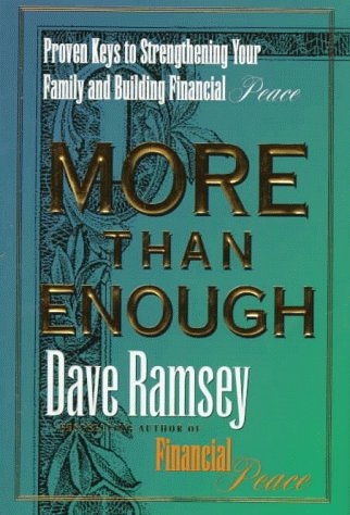 More Than Enough: Proven Keys to Strengthening Your Family and Building Financial Peace under Business in The Books Store