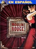 Moulin Rouge (En Espanol)