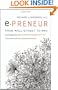 epreneur: From Wall Street to Wiki: Succeeding as a Crowdpreneur in the New Virtual Marketplace
