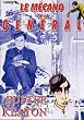 Le mecano de la general