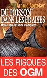 Du poisson dans les fraises