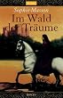 Im Wald der Tr�ume.