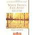 When Things Fall Apart: Heart Advice for Difficult Times (Shambhala Classics)
