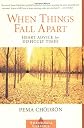 When Things Fall Apart