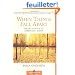 When Things Fall Apart: Heart Advice for Difficult Times