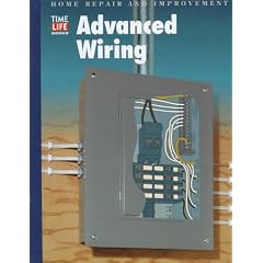 Advanced Wiring (Home Repair and Improvement (Updated Series))