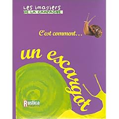 C'est comment... un escargot