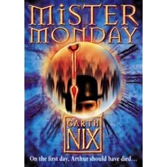 Mister Monday (The Keys to the Kingdom)