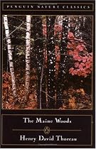 The Maine Woods (Penguin Nature Library)