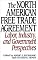 The North American Free Trade Agreement