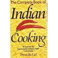 The Complete Book of Indian Cooking by Premila Lal, Christine Smeeth, and Mario De Miranda