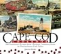 Cape Cod Cookbook: 210 Traditional Recipes from Chatham Cranberry Salsa to Provincetown Crab Cakes