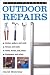 Image: Shopper's Delight: Outdoor & Recreational Areas in The Books Store ~ Outdoor Repairs (Do-It-Yourself Essentials)