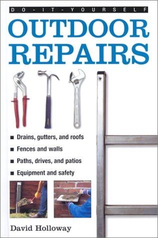 Outdoor Repairs (Do-It-Yourself Essentials) under Outdoor & Recreational Areas in The Books Store